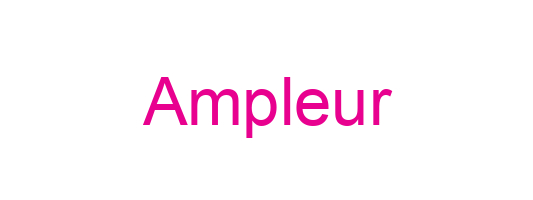 Ampleur