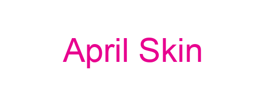 April Skin
