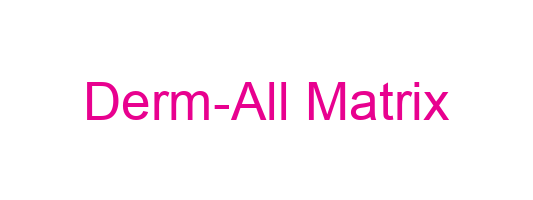 Derm-All Matrix