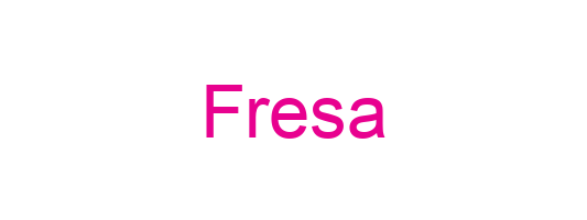 Fresa