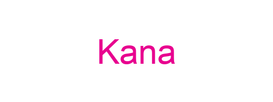 Kana