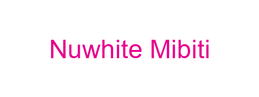 Nuwhite Mibiti