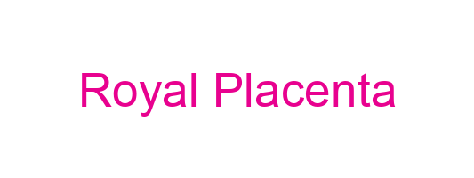 Royal Placenta