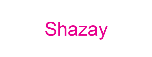 Shazay